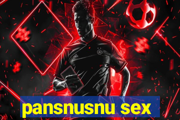 pansnusnu sex